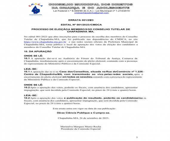 ERRATA 001/2023 EDITAL Nº 001/2023/CMDCA PROCESSO DE ELEIÇÃO A MEMBROS DO CONSELHO TUTELAR DE CHAPADINHA-MA.